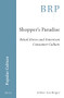 Shopper's Paradise (Retail Stores and American Consumer Culture) by Arthur Asa Berger, 9789004408654