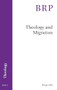 Theology and Migration by Ilsup Ahn, 9789004412095