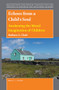 Echoes from a Child's Soul (Awakening the Moral Imagination of Children) by Barbara A. Clark, 9789004412705