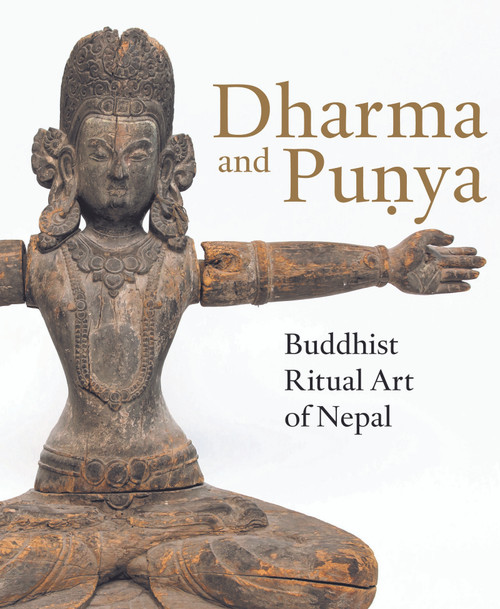 Dharma and Puṇya: Buddhist Ritual Art of Nepal by Jinah Kim, Todd Lewis, 9789004416413