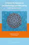 Critical Perspectives on Interreligious Education (Experiments in Empathy) by Najeeba Syeed, Heidi Hadsell, 9789004420021