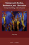Untouchable Bodies, Resistance, and Liberation (A Comparative Theology of Divine Possessions) by Joshua Samuel, 9789004420038