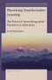 Theorising Transformative Learning (The Power of Autoethnographic Narratives in Education) by Kashi Raj Pandey, 9789004420694
