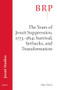 The Years of Jesuit Suppression, 1773-1814: Survival, Setbacks, and Transformation (Brill's Research Perspectives in Jesuit Studies) by Paul Shore, 9789004421080