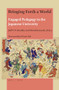 Bringing Forth a World (Engaged Pedagogy in the Japanese University) by Joff P.N. Bradley, David Kennedy, 9789004421769