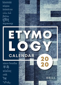 Etymological Calendar by Etymological Calendar Team, 9789004422025