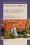 Embracing Life and Death (Insights on Living, Dying, and Death Education (Volume 1)) by Kenneth Tobin, Konstantinos Alexakos, 9789004424289