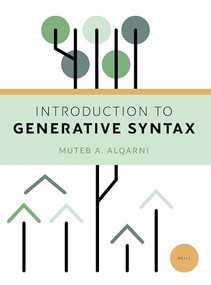 Introduction to Generative Syntax by Muteb Alqarni, 9789004427150