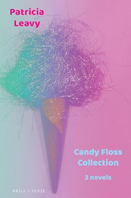 Candy Floss Collection (3 novels) by Patricia Leavy, 9789004428256