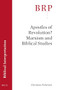 Apostles of Revolution? Marxism and Biblical Studies by Christina Petterson, 9789004432185