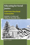 Educating for Social Justice (Field Notes from Rural Communities) by Rebekah A. Cordova, William M. Reynolds, 9789004432840