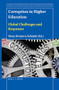 Corruption in Higher Education (Global Challenges and Responses) by Elena Denisova-Schmidt, 9789004433861
