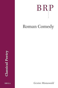 Roman Comedy by Gesine Manuwald, 9789004435117