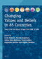 Changing Values and Beliefs in 85 Countries (Trends from the Values Surveys from 1981 to 2004) by Loek Halman, Ronald L. Inglehart, Jaime Díez-Medrano, Ruud Luijkx, Alejandro Moreno, Miguel Basáñez, 9789004436473