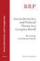 Sociocybernetics and Political Theory in a Complex World: Recasting Constitutionalism by Roberto Gustavo Mancilla Castro, 9789004440982