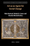 Art as an Agent for Social Change by Hala Mreiwed, Mindy R. Carter, Claudia Mitchell, 9789004442856