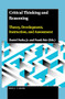 Critical Thinking and Reasoning (Theory, Development, Instruction, and Assessment) by Daniel Fasko, Jr., Frank Fair, 9789004444577
