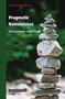 Pragmatic Nonviolence: Working toward a Better World by Andrew Fitz-Gibbon, 9789004445987