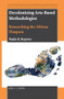 Decolonizing Arts-Based Methodologies (Researching the African Diaspora) by Paula D. Royster, 9789004446106
