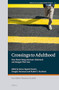 Crossings to Adulthood (How Diverse Young Americans Understand and Navigate Their Lives) by Teresa Toguchi Swartz, Douglas Hartmann, Rubén G. Rumbaut, 9789004446977