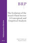The Evolution of the Israeli Third Sector (A Conceptual and Empirical Analysis) by Rachel Calipha, Benjamin Gidron, 9789004461727