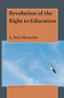 Revolution of the Right to Education by A. Reis Monteiro, 9789004462441