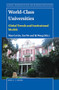 World-Class Universities (Global Trends and Institutional Models) by Nian Cai Liu, Yan Wu, Qi Wang, 9789004463141