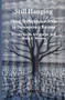 Still Hanging (Using Performance Texts to Deconstruct Racism) by Bryant Keith Alexander, Mary E. Weems, 9789004464834