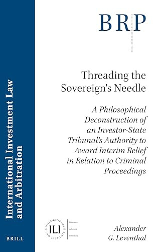 Threading the Sovereign's Needle by Alexander G. Leventhal, 9789004469303