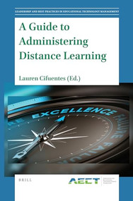A Guide to Administering Distance Learning by Lauren Cifuentes, 9789004471368