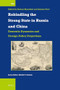 Rekindling the Strong State in Russia and China (Domestic Dynamics and Foreign Policy Projections) by Stefano Bianchini, Antonio Fiori, 9789004471412