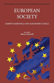 European Society by Alberto Martinelli, Alessandro Cavalli, 9789004471443