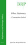 Urban Diplomacy (A Cosmopolitan Outlook) by Juan Luis Manfredi Sánchez, 9789004472174