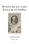 Histoire des deux Indes (Raynal et ses doubles) (French Edition) by Pierino Gallo, 9789004472761