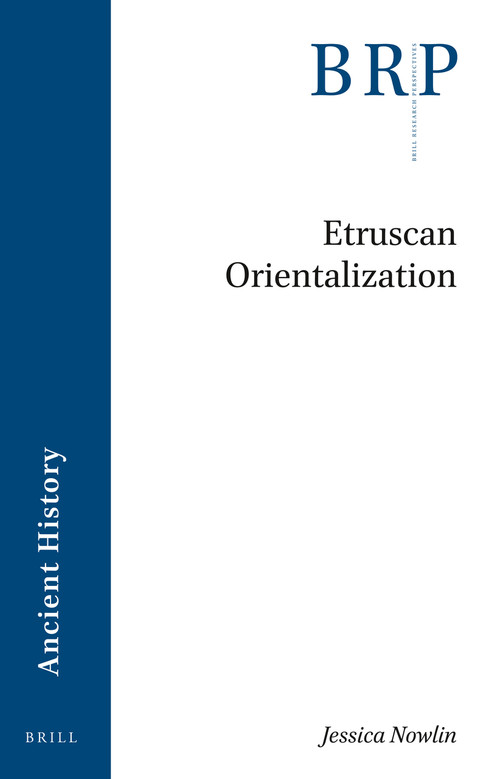 Etruscan Orientalization by Jessica Nowlin, 9789004473256