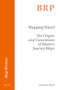 Mapping Travel (The Origins and Conventions of Western Journey Maps) by Jordana Dym, 9789004499775