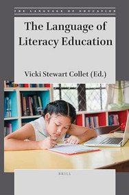 The Language of Literacy Education by Vicki Stewart Collet, 9789004503250