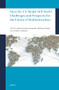Does the UN Model Still Work? Challenges and Prospects for the Future of Multilateralism by Kim Fontaine-Skronski, Valeriane Thool, Norbert Eschborn, 9789004689701