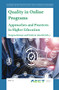 Quality in Online Programs (Approaches and Practices in Higher Education) by Swapna Kumar, Patricia Arnold, 9789004510838