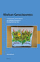 Khoisan Consciousness (An Ethnography of Emic Histories and Indigenous Revivalism in Post-Apartheid Cape Town) by Rafael Verbuyst, 9789004516601
