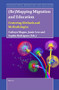 (Re)Mapping Migration and Education (Centering Methods and Methodologies) by Cathryn Magno, Jamie Lew, Sophia Rodriguez, 9789004522701