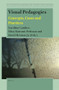 Visual Pedagogies (Concepts, Cases and Practices) by Carolina Cambre, Edna Barromi-Perlman, David Herman Jr., 9789004529823