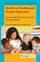 Quality in Teaching and Teacher Education (International Perspectives from a Changing World) by Joanna Madalinska-Michalak, 9789004536586