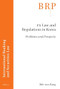 FX Law and Regulations in Korea (Problems and Prospects) by Min-woo Kang, 9789004540293