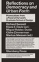 Reflections on Democracy and Urban Form (Provocations from a Panel at Harvard's Graduate School of Design) by Diane E. Davis, Markus Miessen, 9781915609977