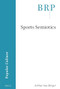 Sports Semiotics by Arthur Asa Berger, 9789004541344