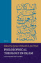 Philosophical Theology in Islam (Later Ashʿarism East and West) by Ayman Shihadeh, Jan Thiele, 9789004544284