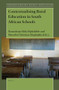 Contextualising Rural Education in South African Schools by Ramashego Shila Mphahlele, Mncedisi Christian Maphalala, 9789004547001