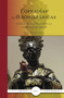 Cofradías Afrohispánicas (Celebración, resistencia furtiva y transformación cultural) (Spanish Edition) by Manuel Apodaca Valdez, 9789004549142