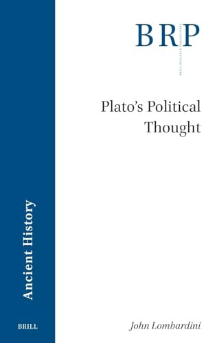 Plato's Political Thought by John Lombardini, 9789004692213